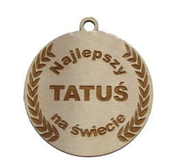 Dzień Ojca - MEDAL Najlepszy Tatuś na świecie